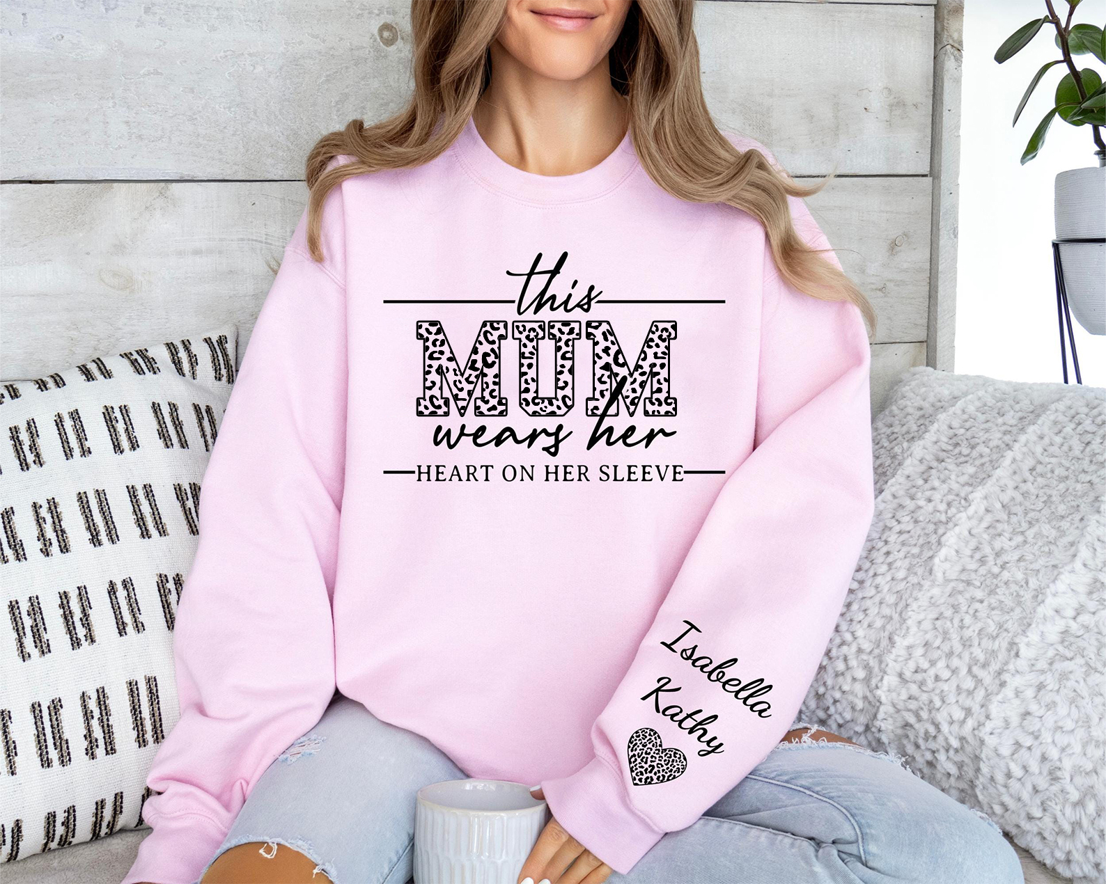 This Mum Wears Her Heart On Her Sleeve-Custom Sweatshirt With Kids Name